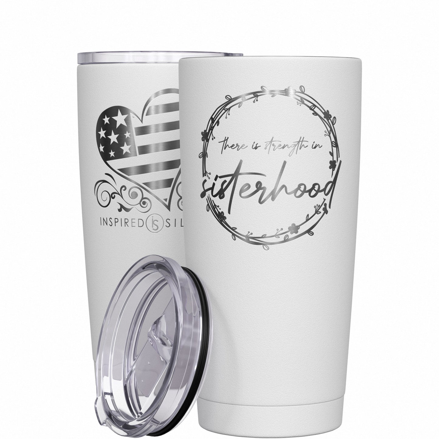 There Is Strength in Sisterhood Tumbler