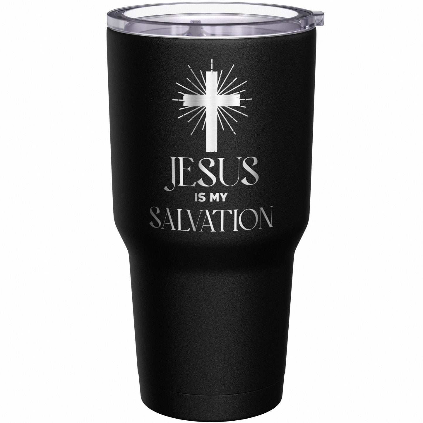 Jesus Is My Salvation Tumbler