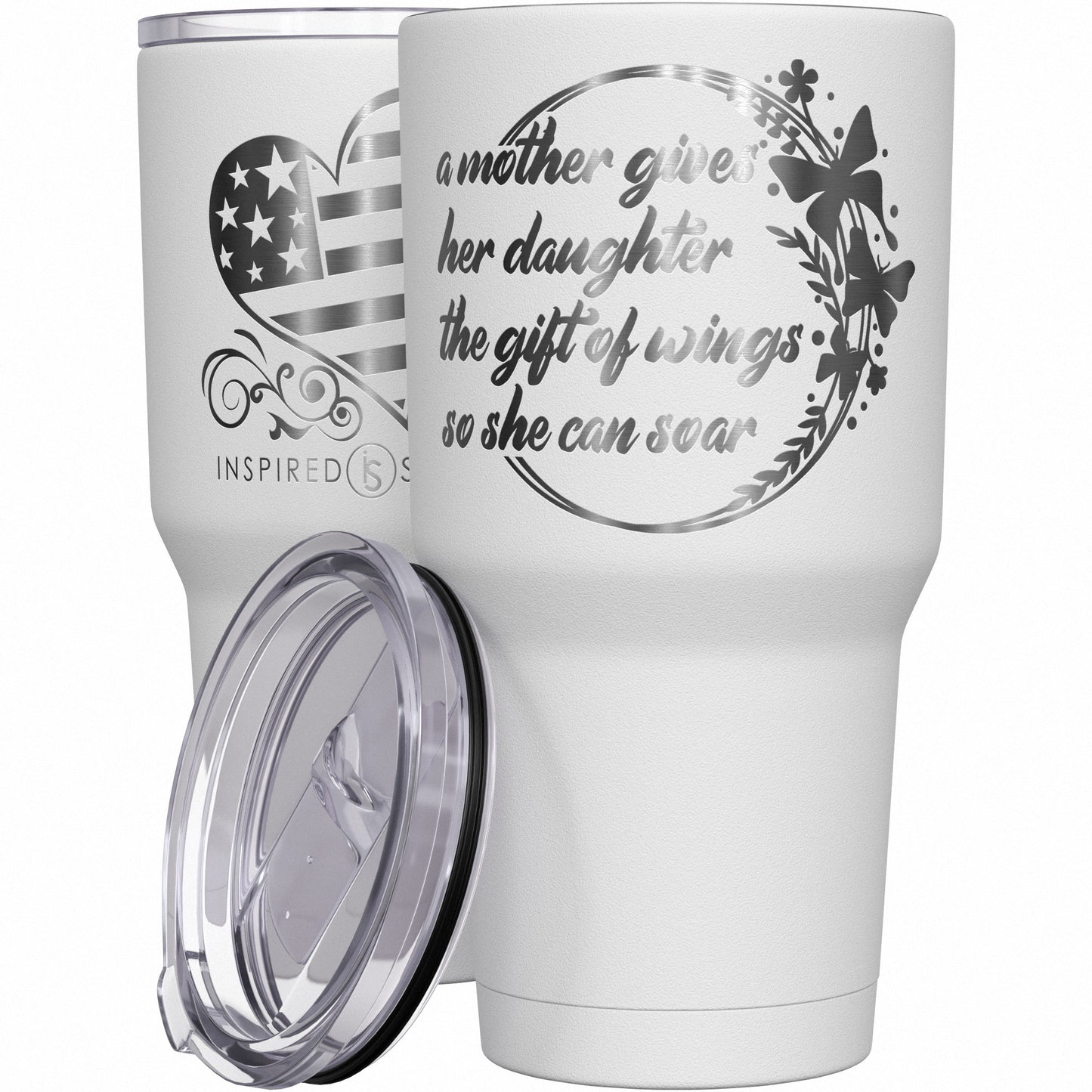 A Mother Gives Her Daughter the Gift of Wings So She Can Soar Tumbler