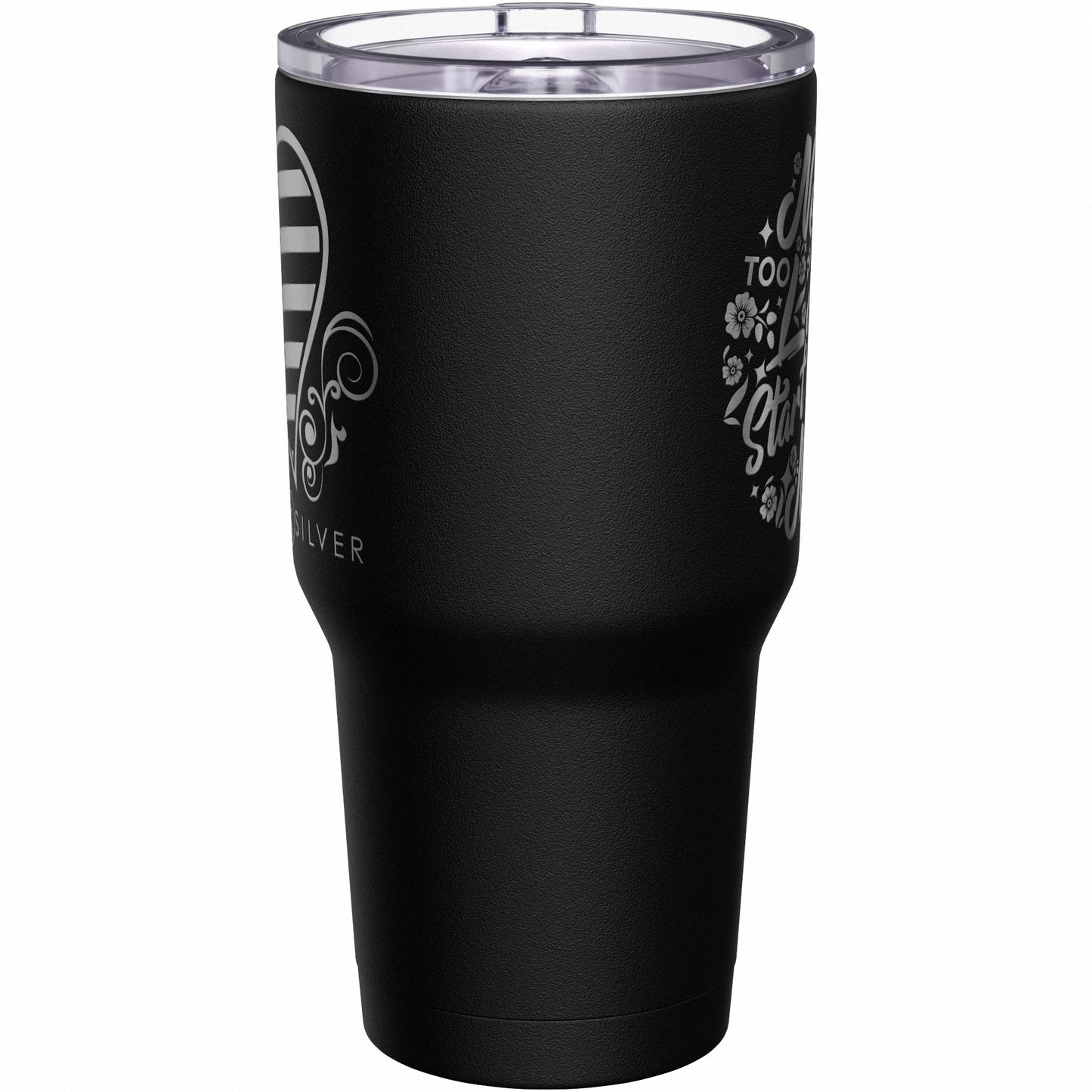 It's Never Too Late to Start Something New Tumbler