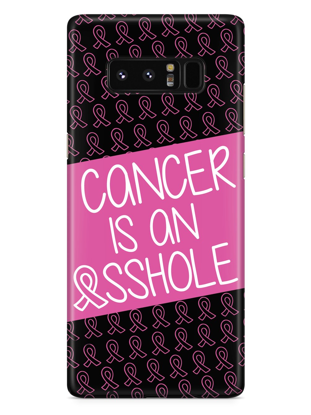 Cancer is an ASSHOLE Pink Case