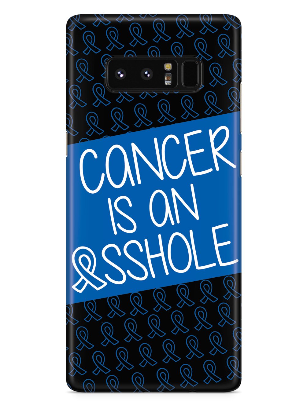 Cancer is an ASSHOLE Blue Case