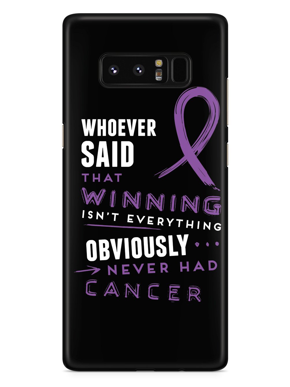 Winning is Everything - Cancer Awareness Purple Case