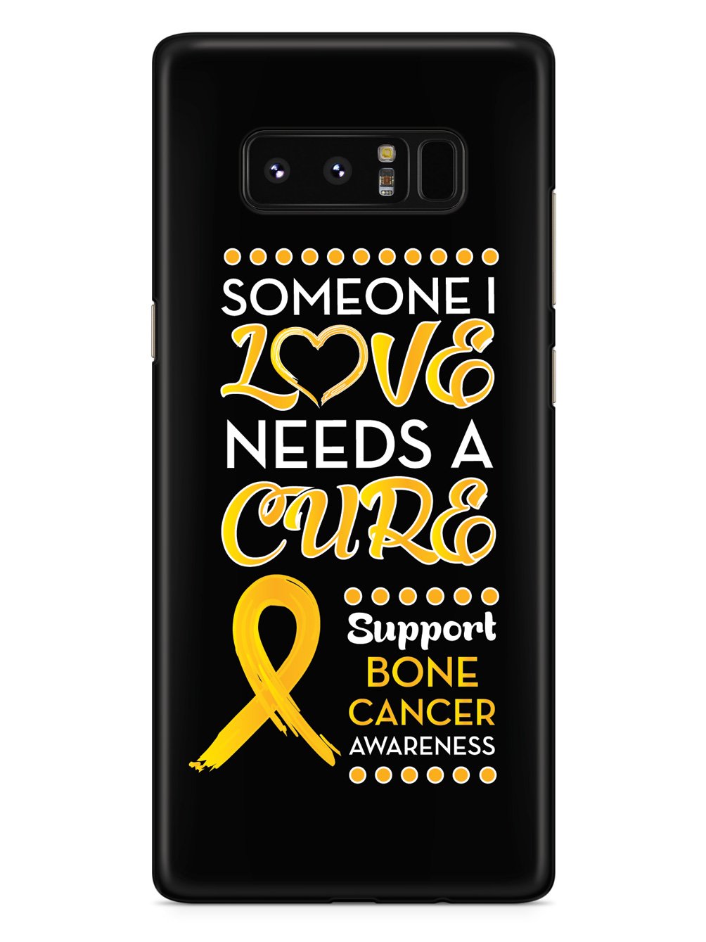 Someone I Love - Bone Cancer Awareness Case