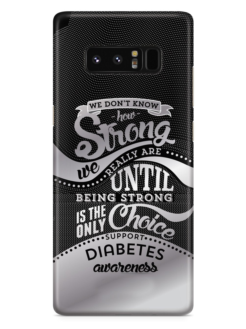 How Strong - Diabetes Awareness Case