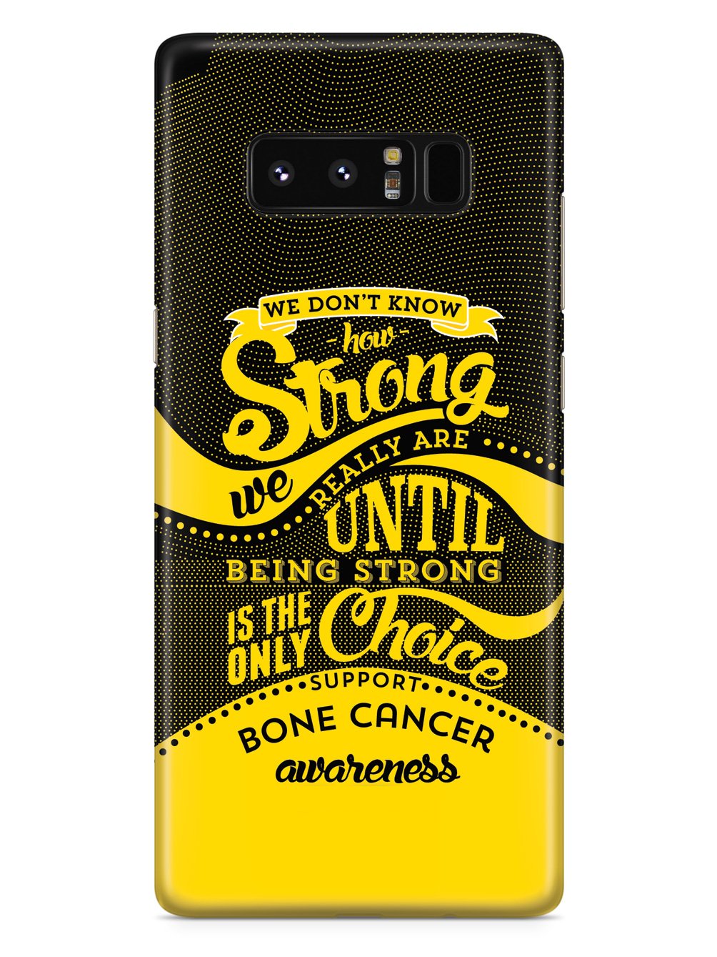 How Strong - Bone Cancer Awareness Case