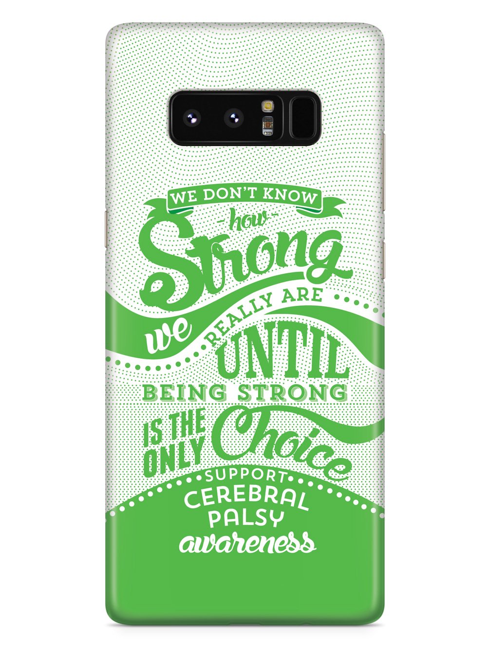 How Strong - Cerebral Palsy Awareness Case