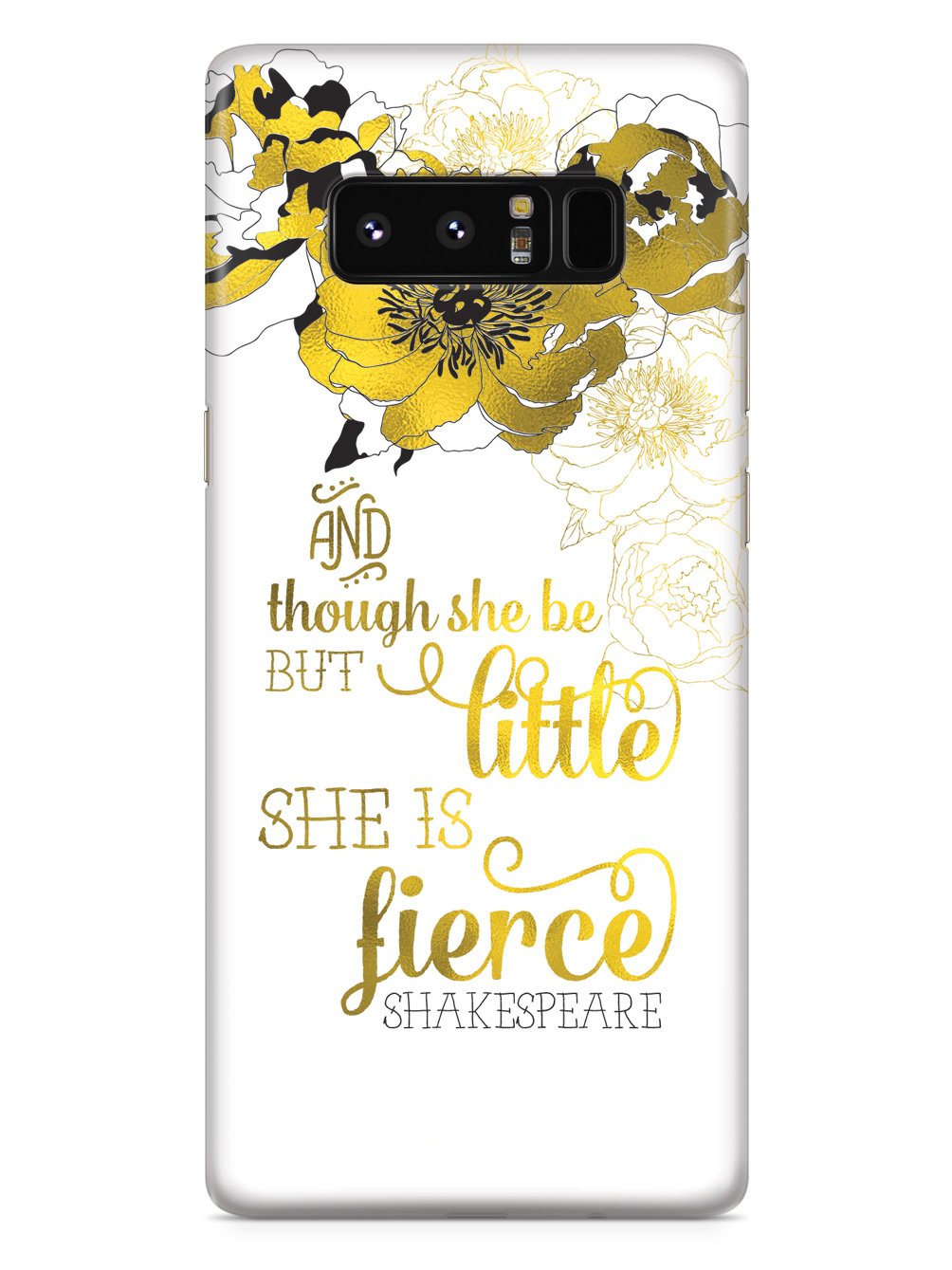 And Though She Be But Little, She is Fierce Case