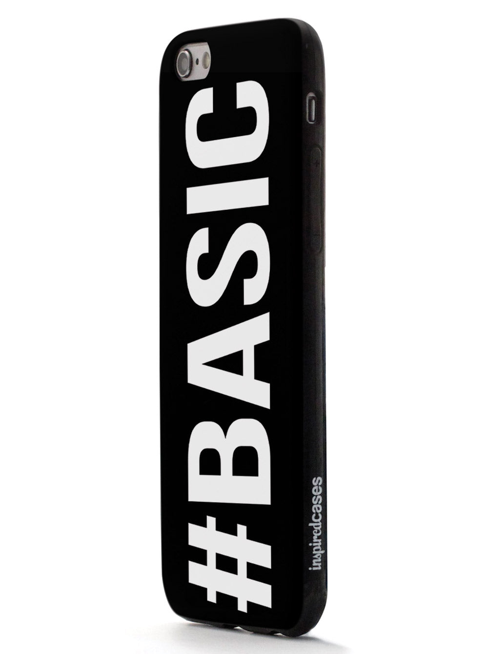#Basic Girl You're Basic - Hashtag Basic Case