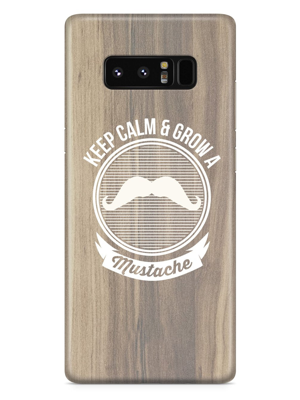 Keep Calm & Grow a Mustache Case