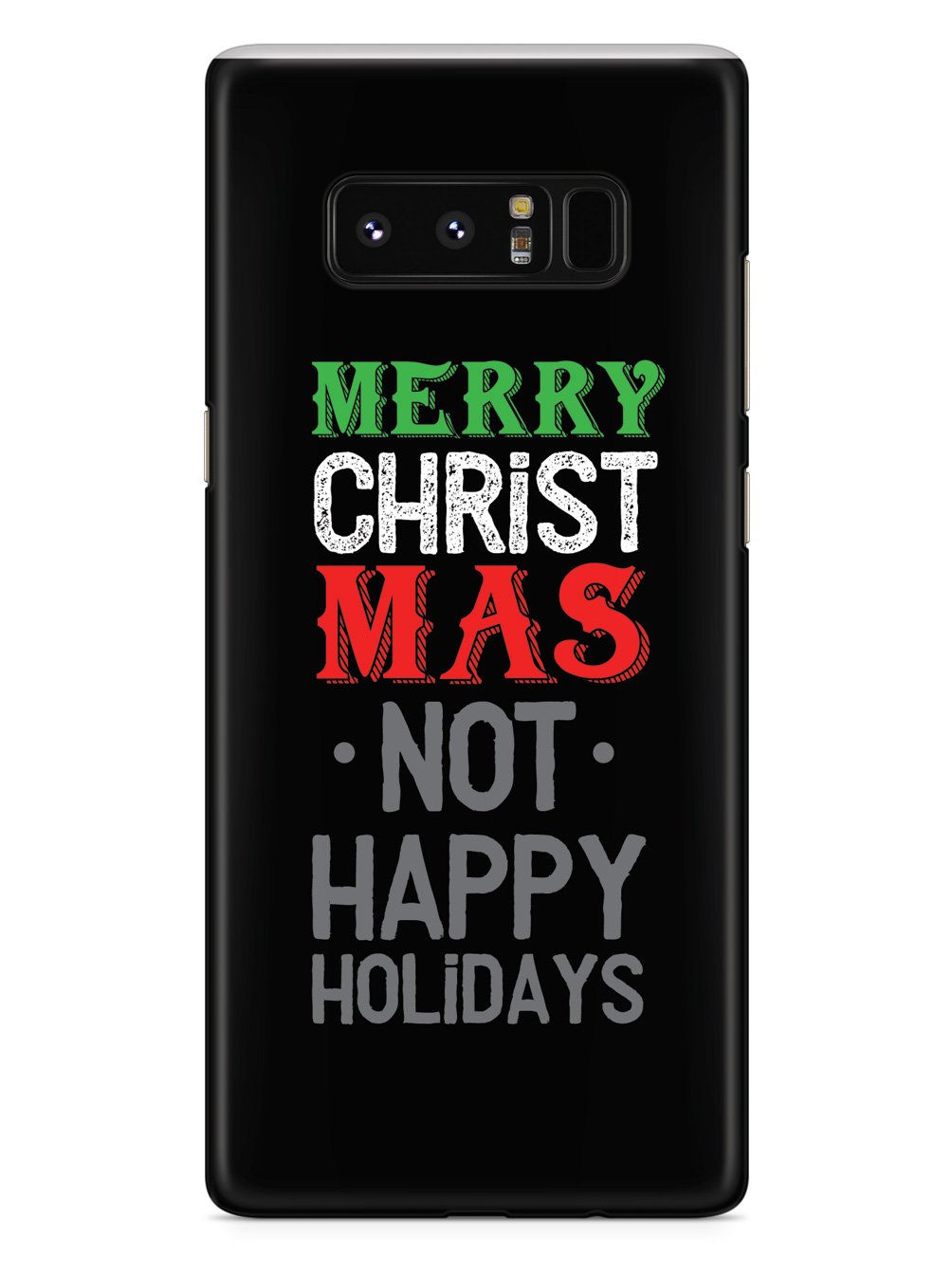 It's Merry Christmas not Happy Holidays Case
