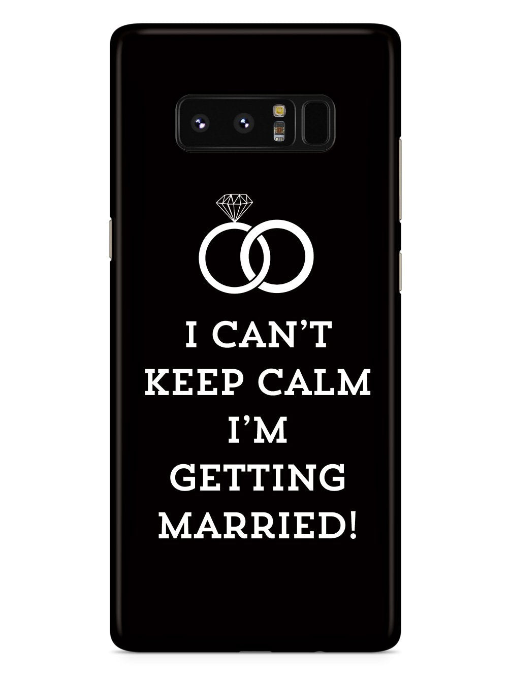 Black I Can't Keep Calm, I'm Getting Married! Case
