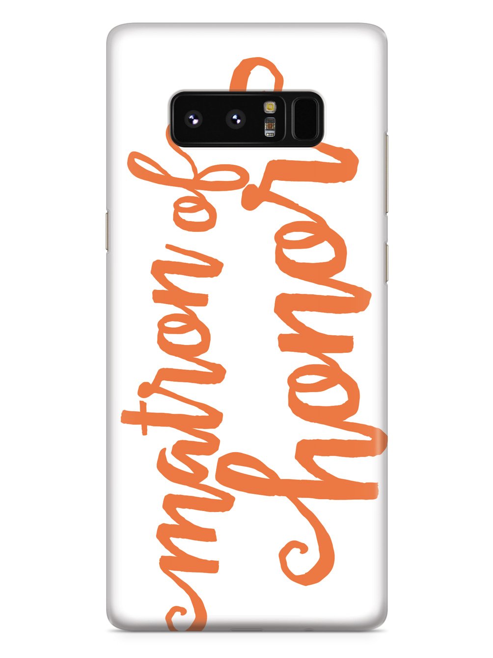 Matron of Honor - Orange Case