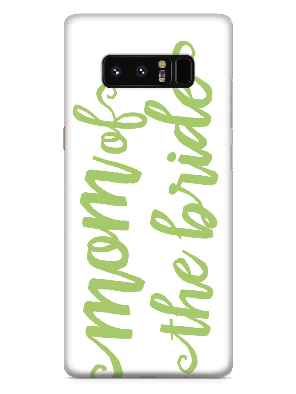 Mom of the Bride - Sage Green Case
