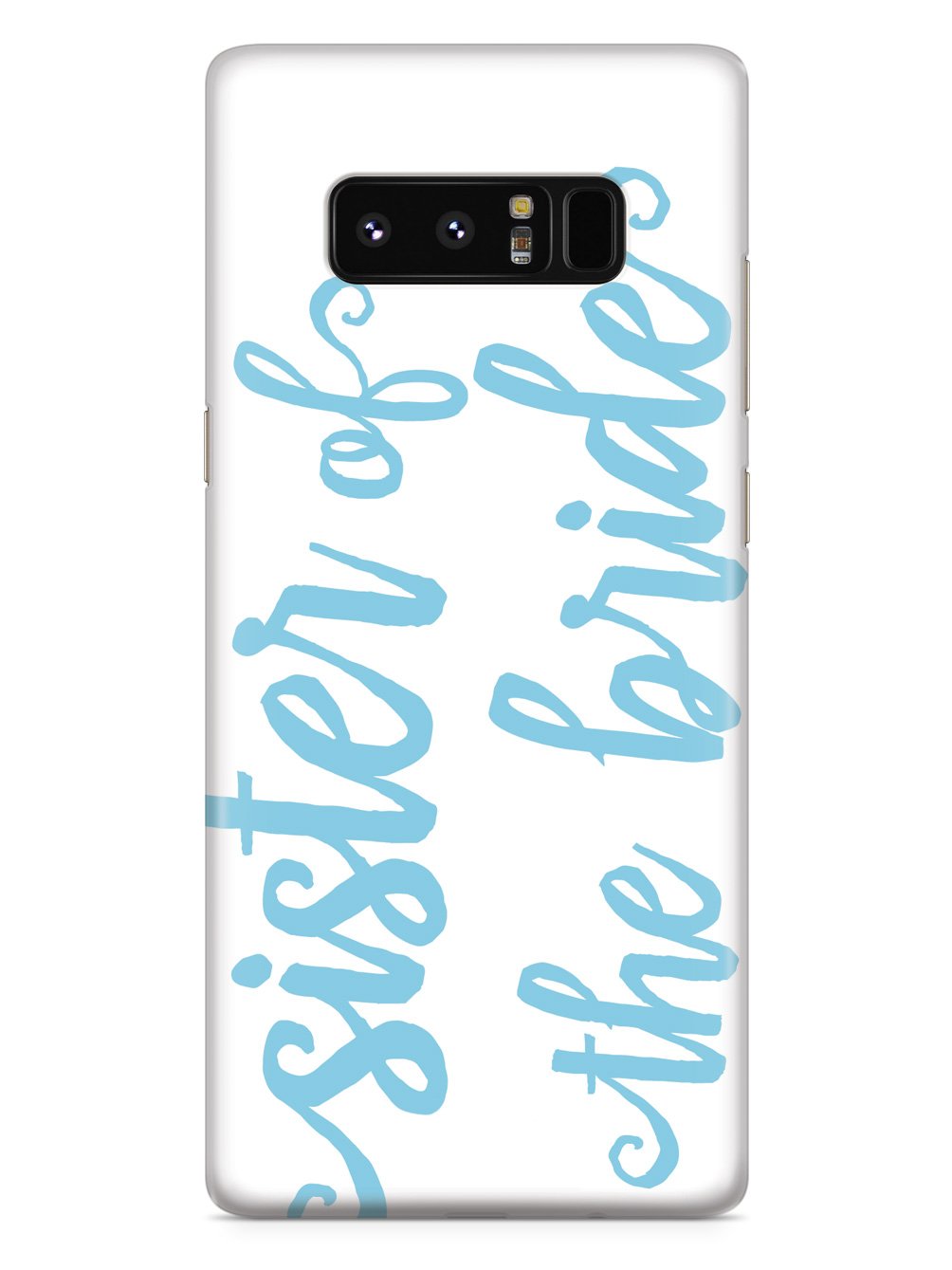 Sister of the Bride - Light Blue Case