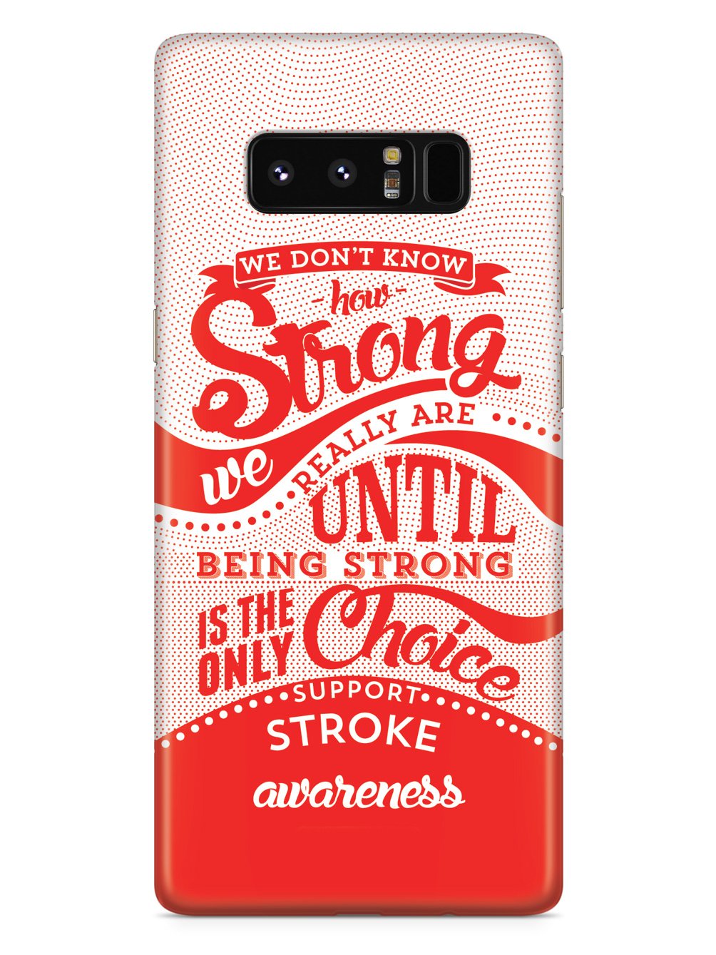 Stroke Awareness - How Strong Case