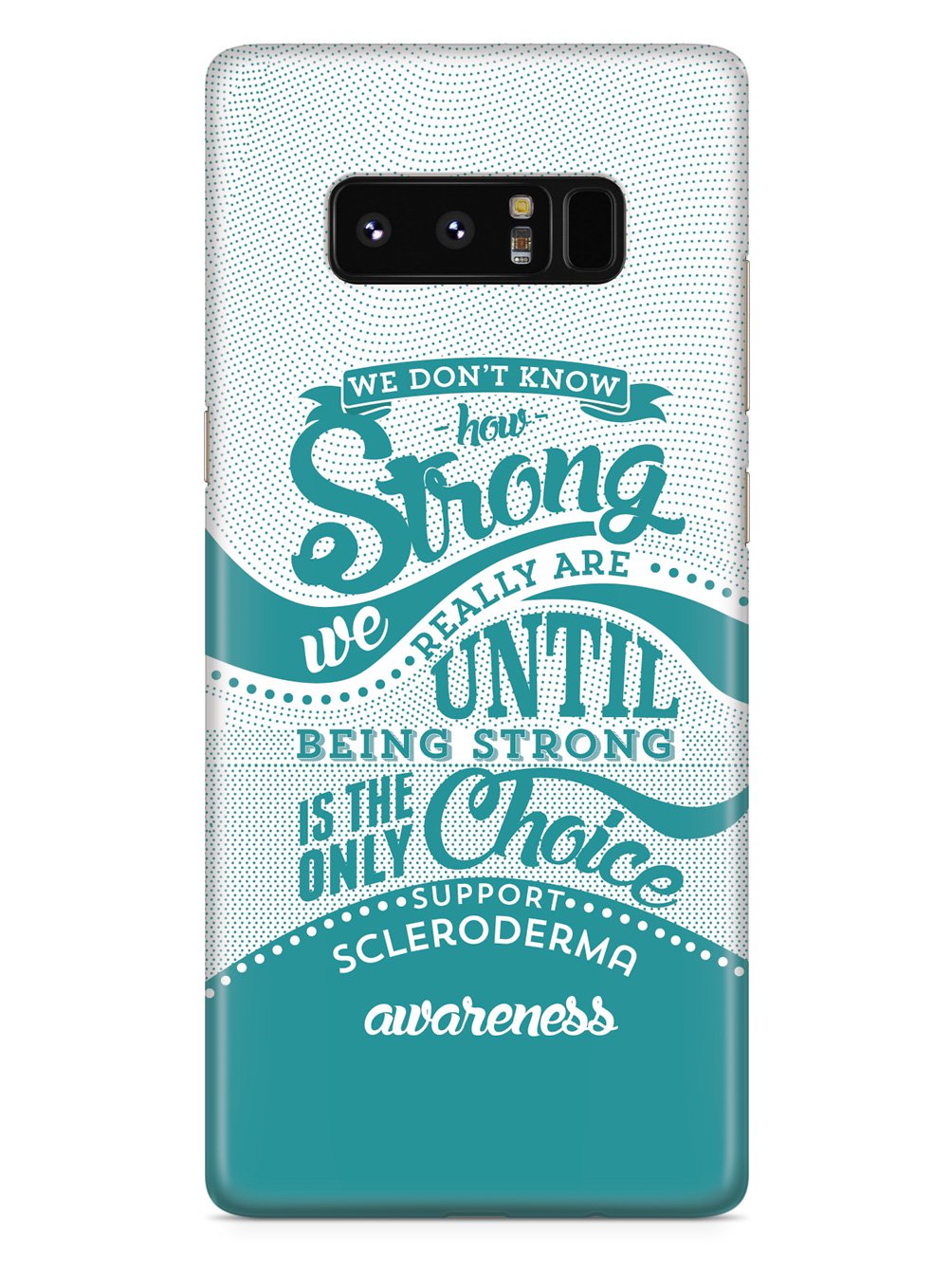 Scleroderma Awareness - How Strong Case