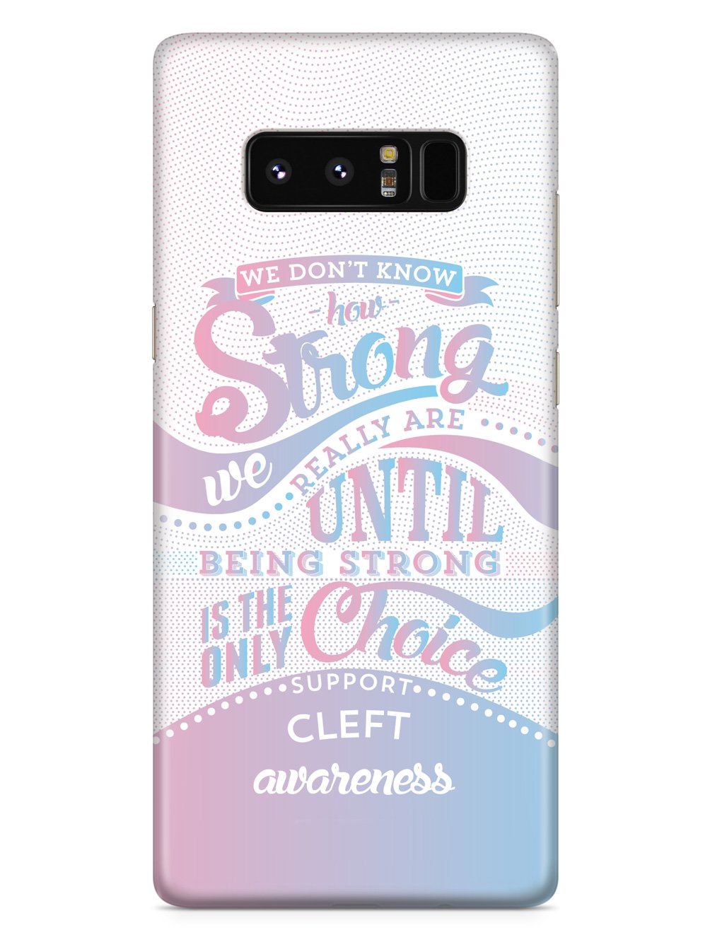 Cleft Awareness - How Strong Case