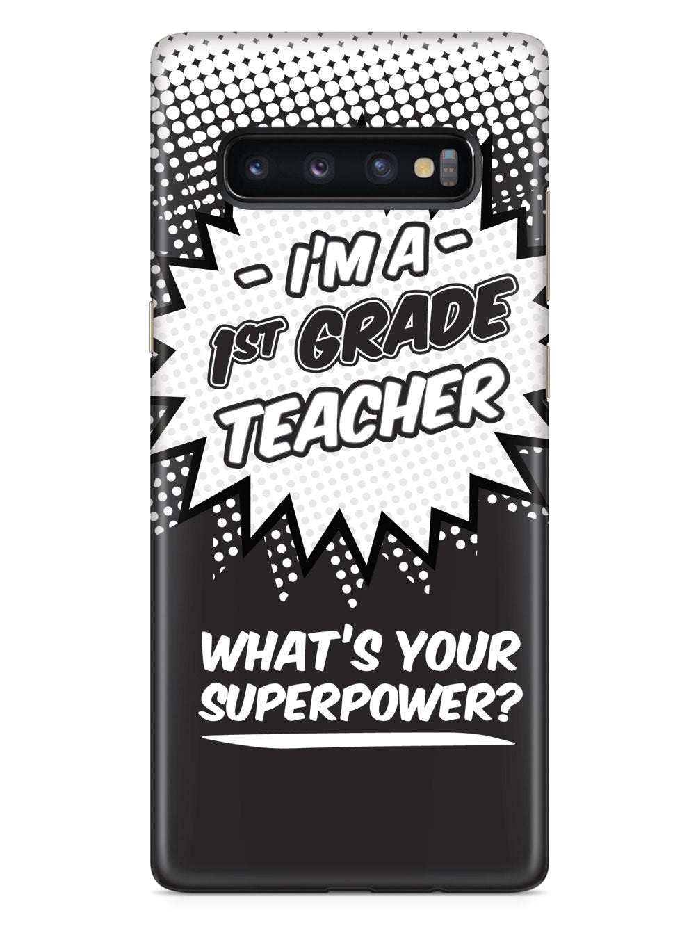 1st Grade Teacher - What's Your Superpower? Case