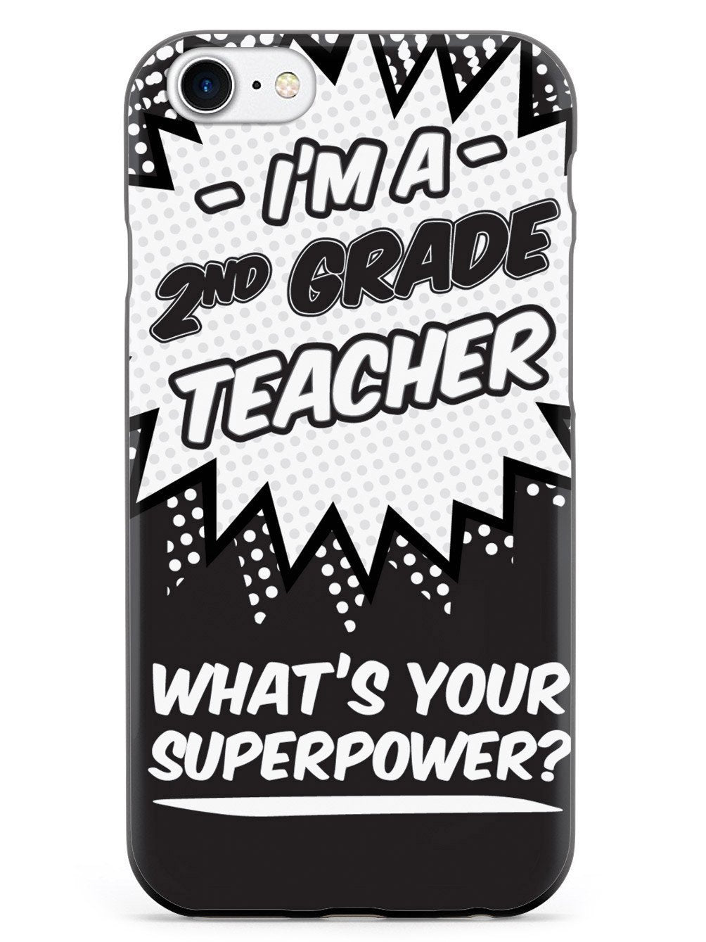 2nd Grade Teacher - What's Your Superpower? Case