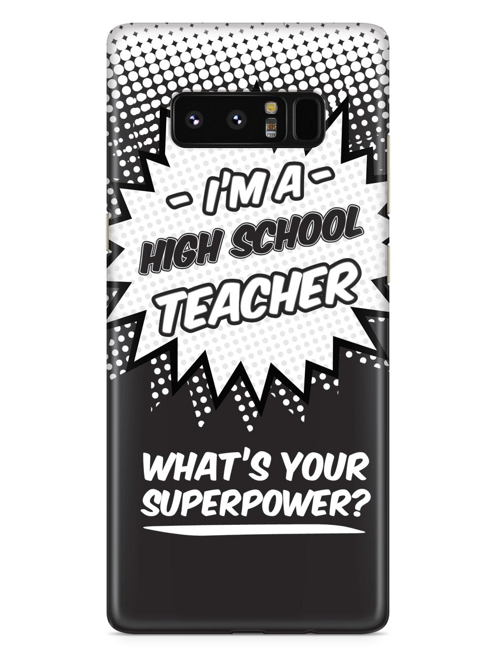 High School Teacher - What's Your Superpower? Case