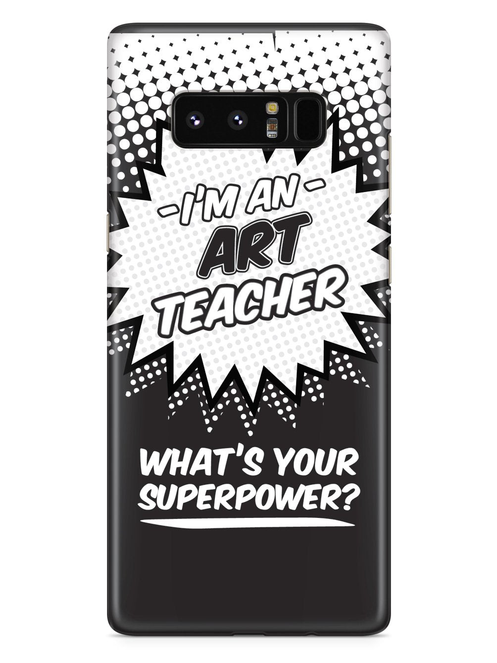 Art Teacher - What's Your Superpower? Case