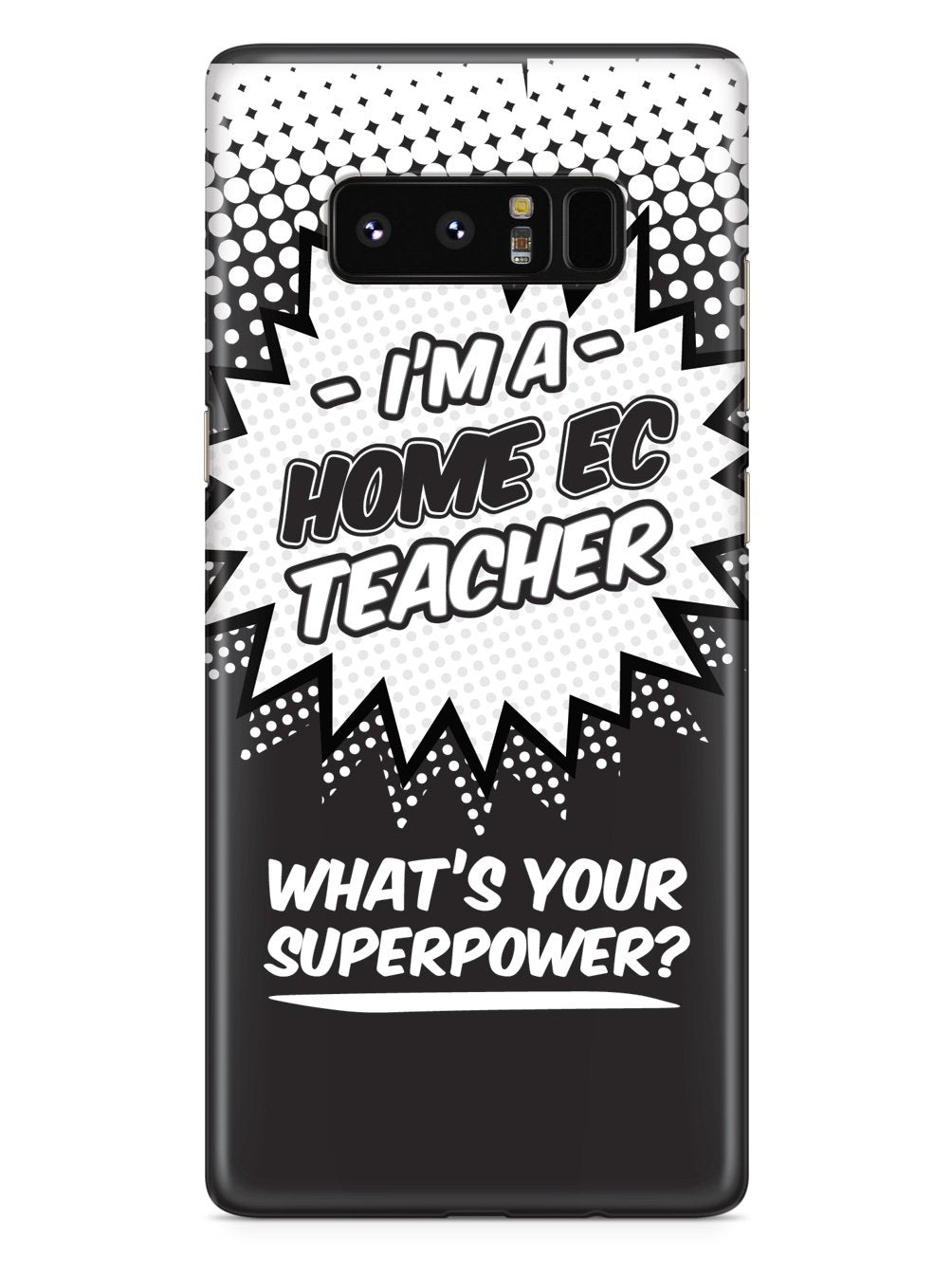 Home Ec Teacher - What's Your Superpower? Case
