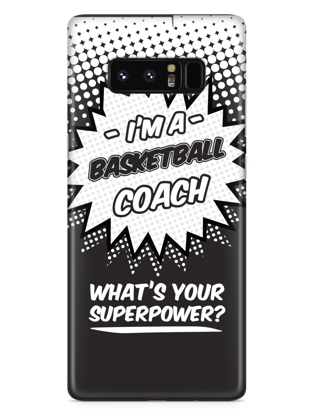 Basketball Coach - What's Your Superpower? Case