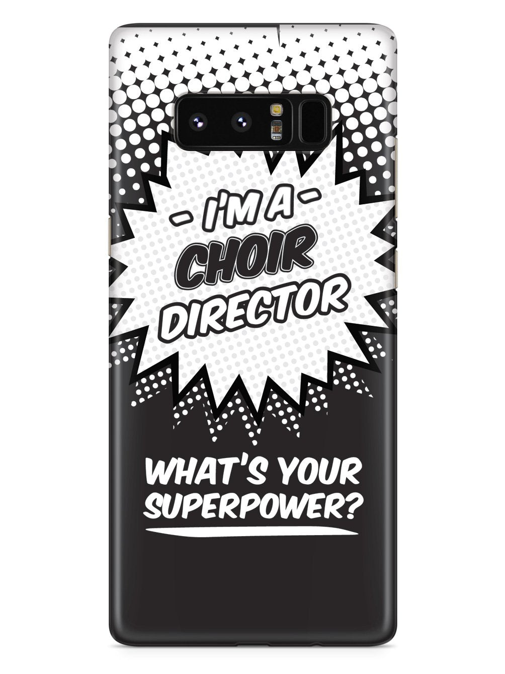 Choir Director - What's Your Superpower? Case