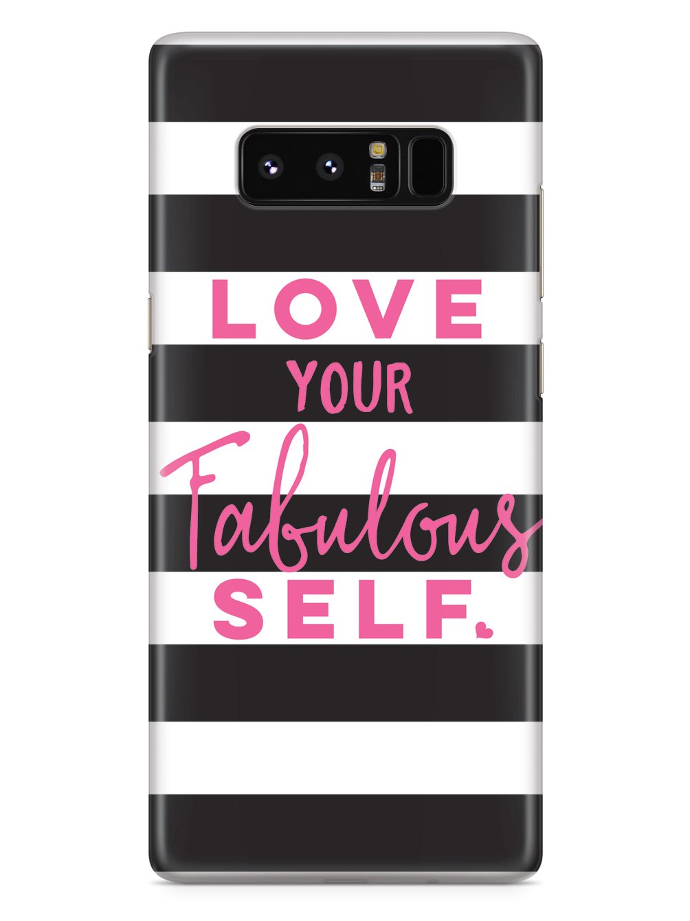 Love Your Fabulous Self Case