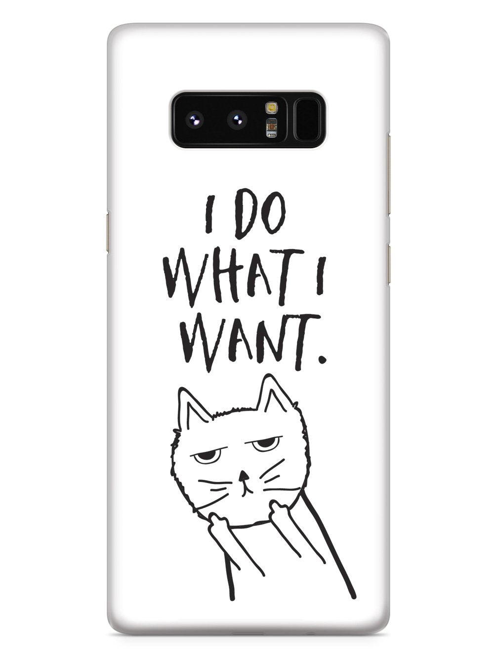 I Do What I Want. Case