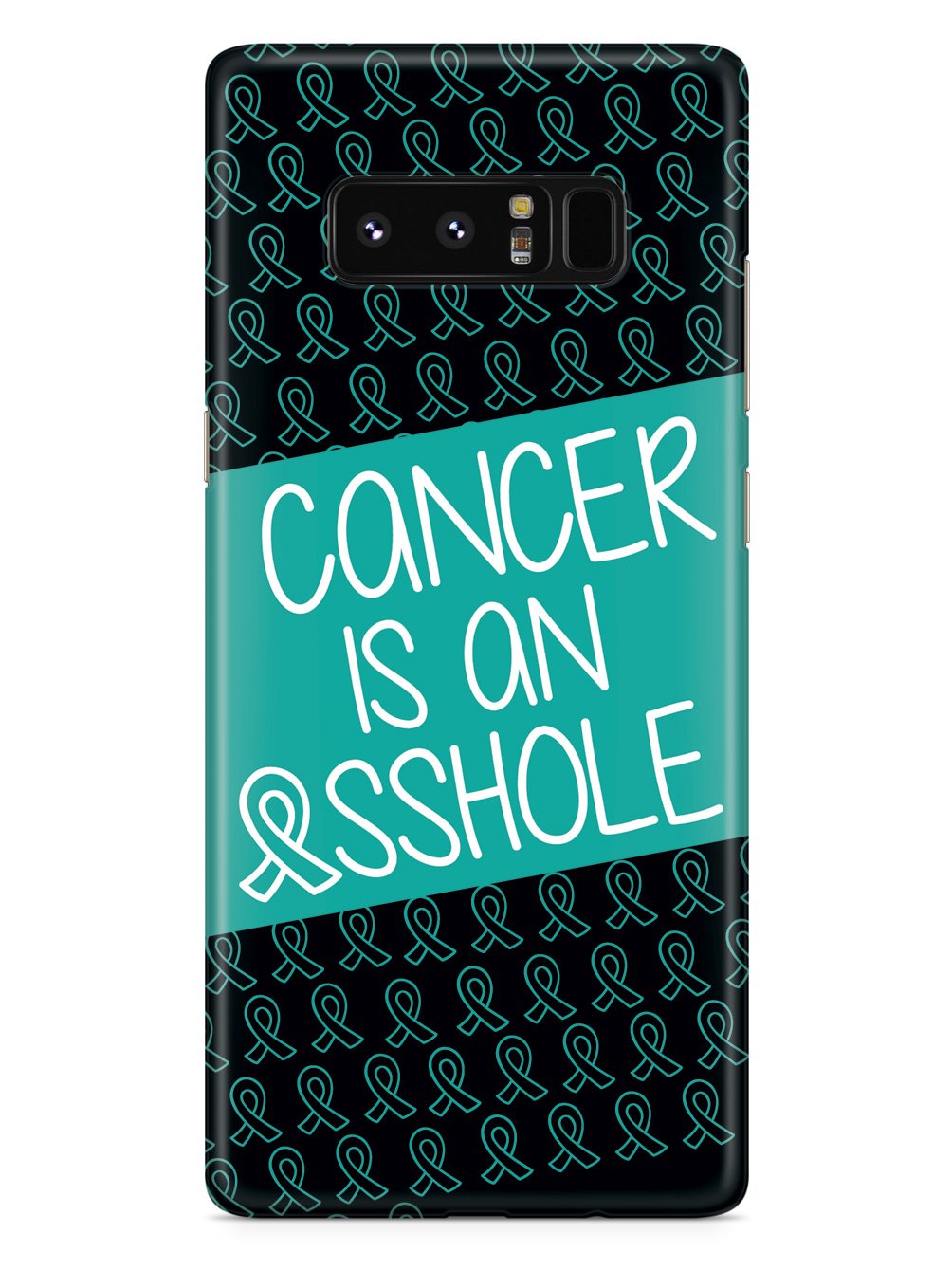 Cancer Is An Asshole - Teal Case
