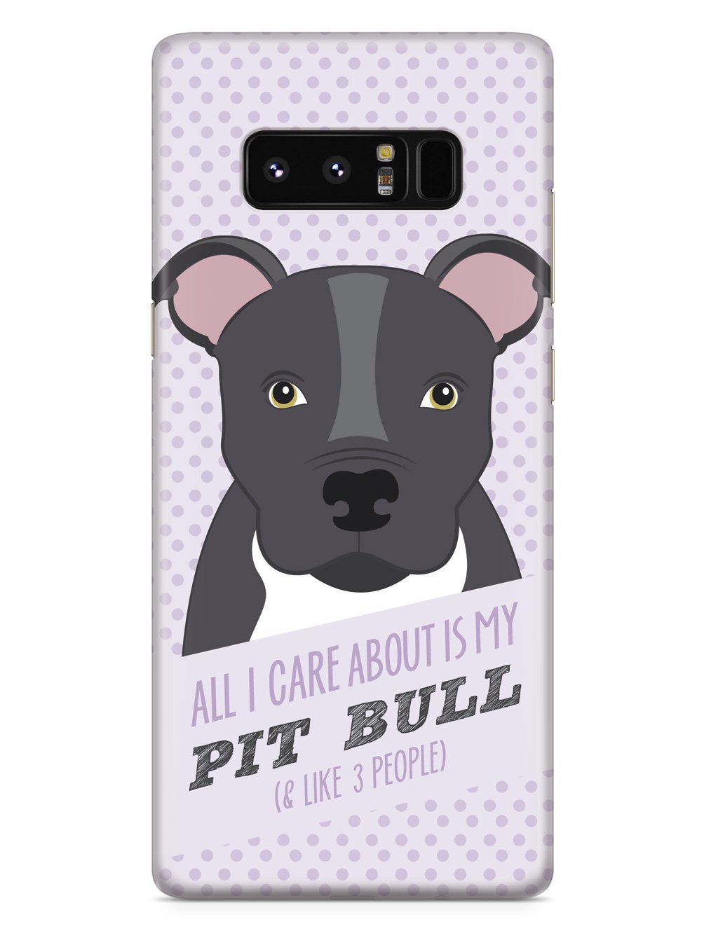 All I Care About Is My Pit Bull Case