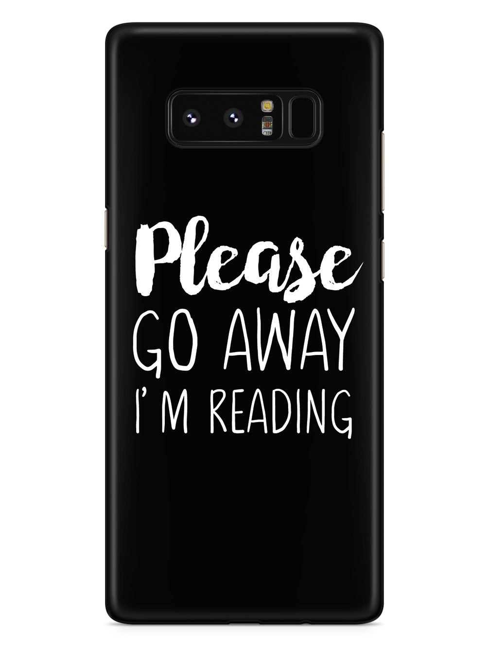 Please Go Away I'm Reading Case