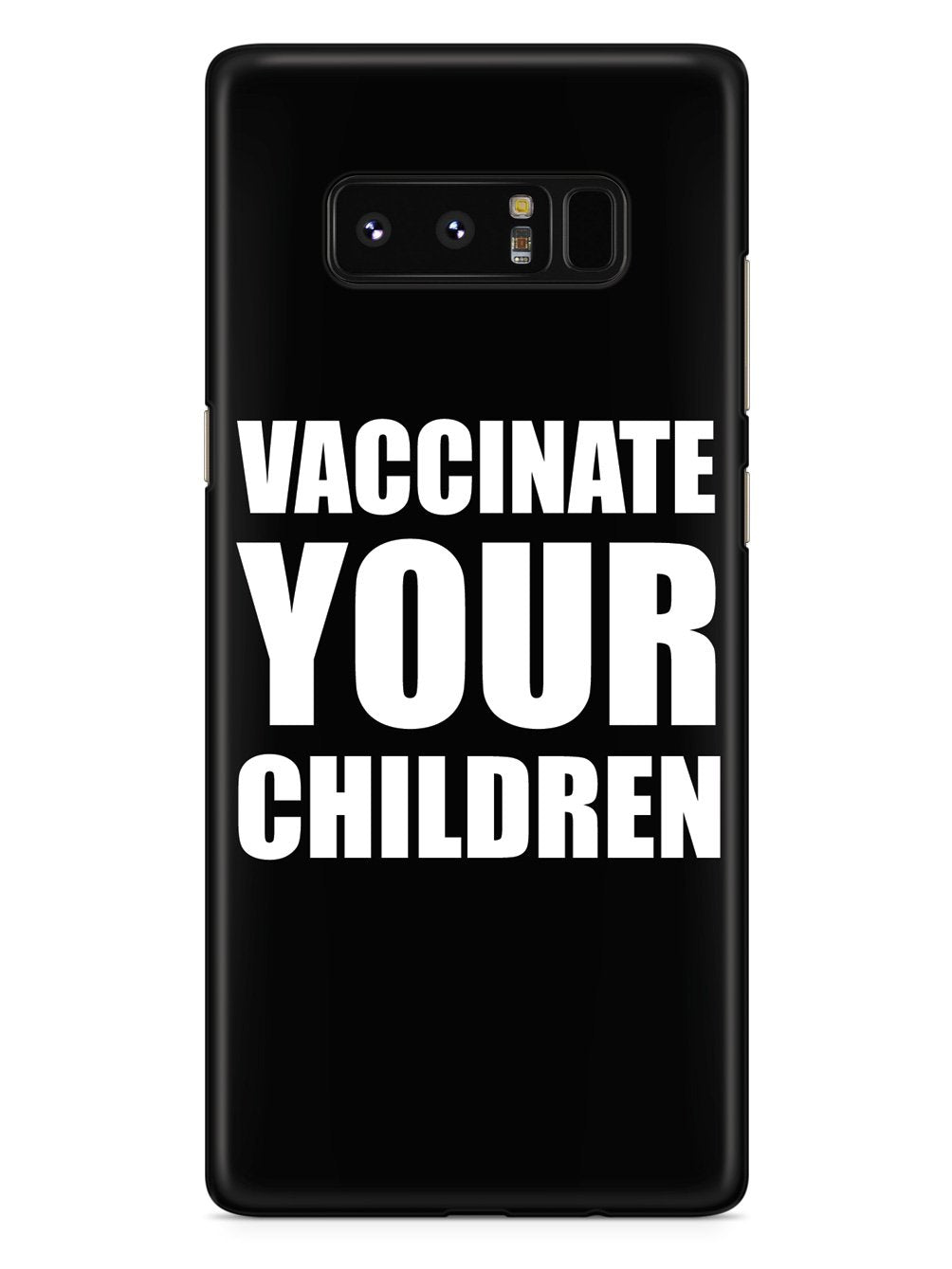 Vaccinate Your Children - Pro-Vaccination Awareness Case