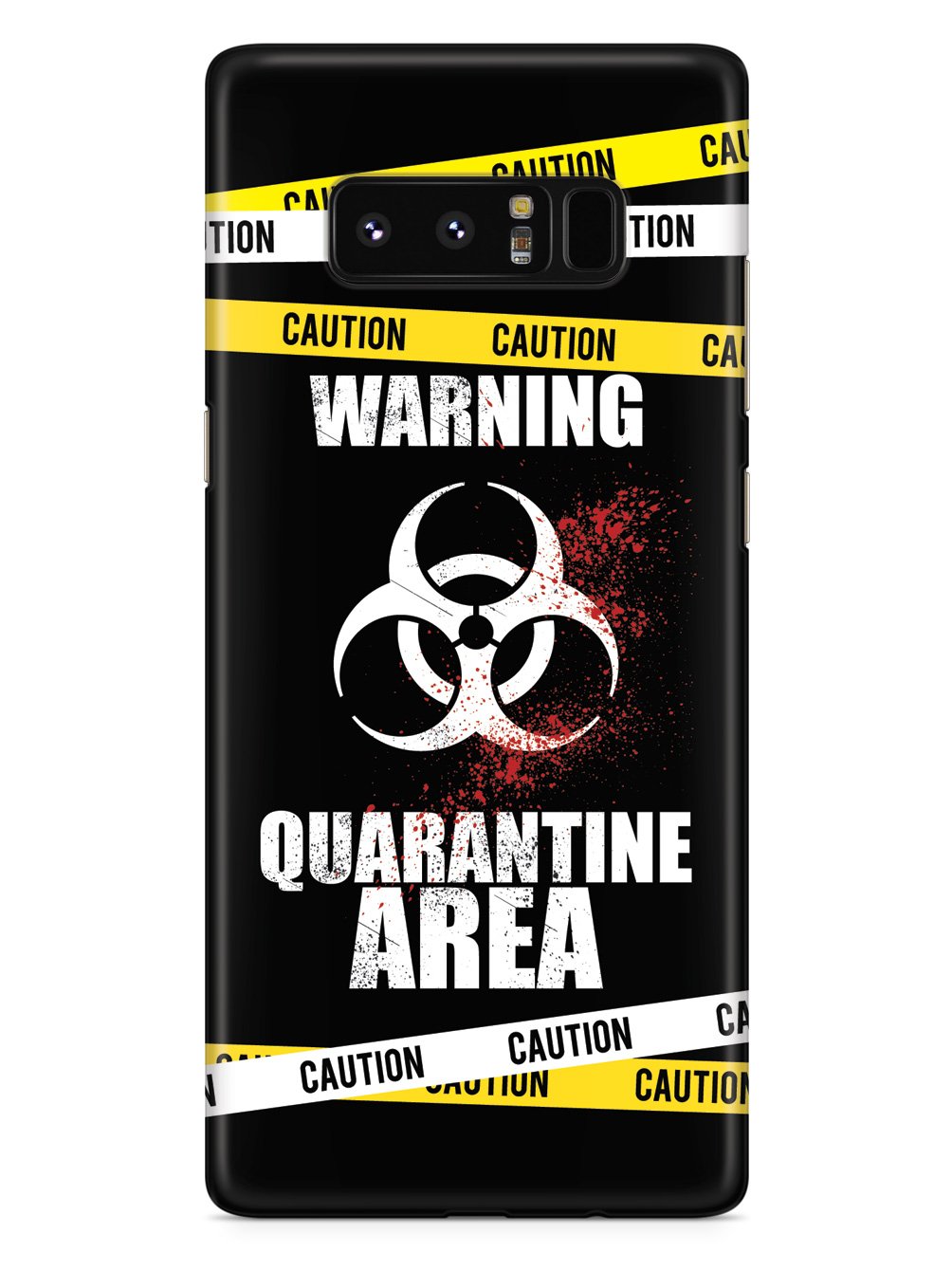 Caution - Quarantine Area - Black Case