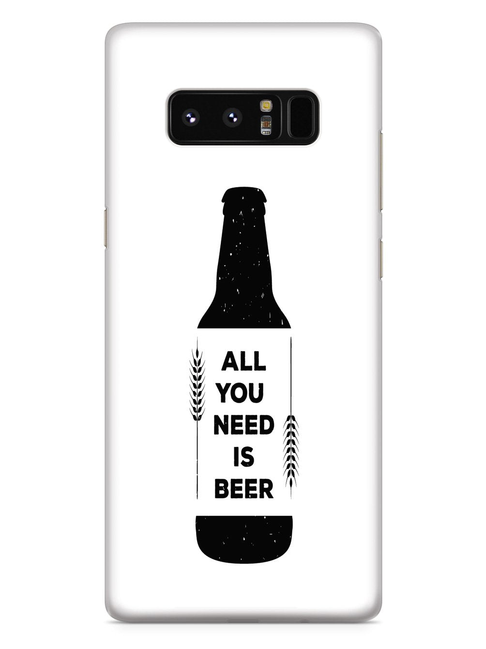 All You Need is Beer - White Case
