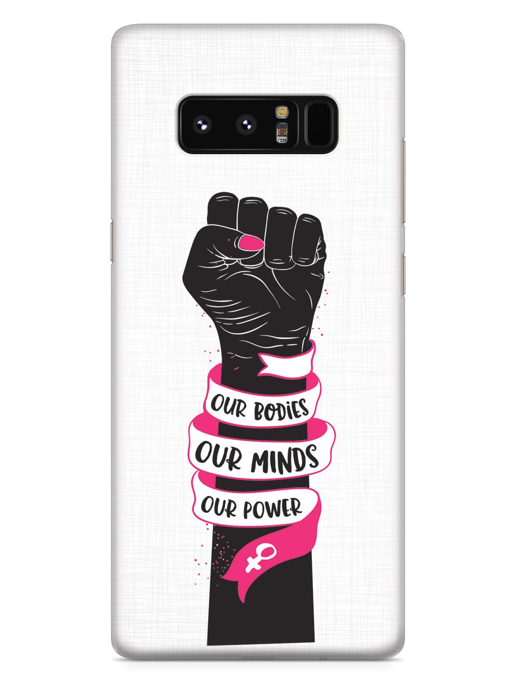 Our Bodies Our Minds Our Power Case