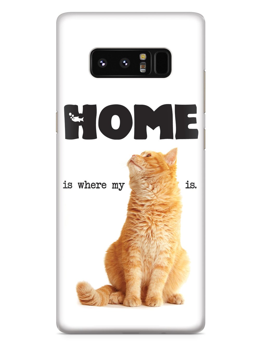 HOME is where my CAT is Case