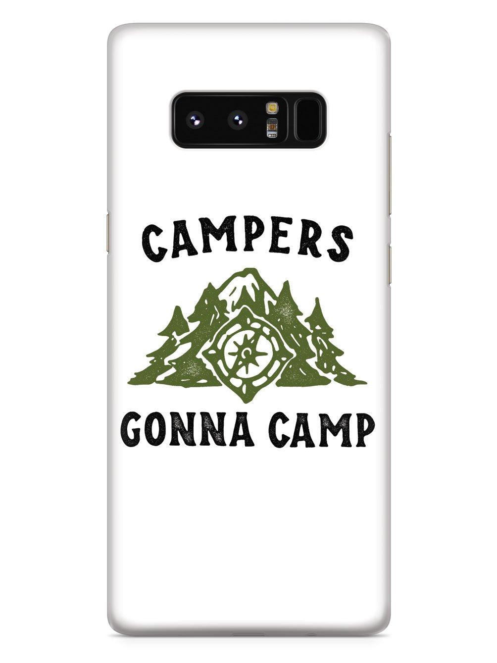 Campers Gonna Camp - White Case