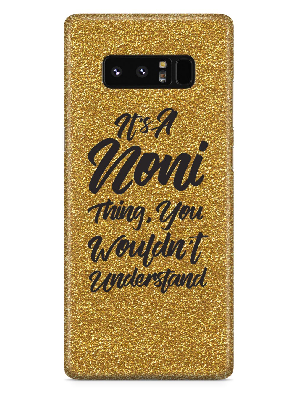 It's A Noni Thing - Glitter - White Case