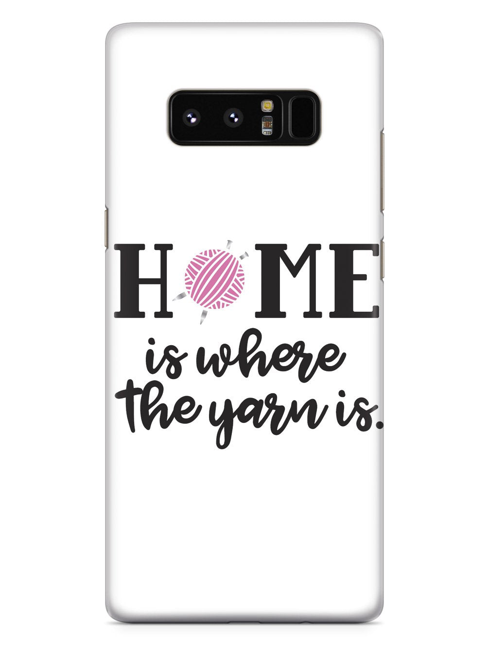 Home Is Where The Yarn Is - White Case