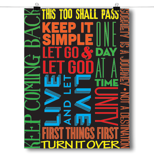 Sobriety and Recovery Slogan Inspirational Poster