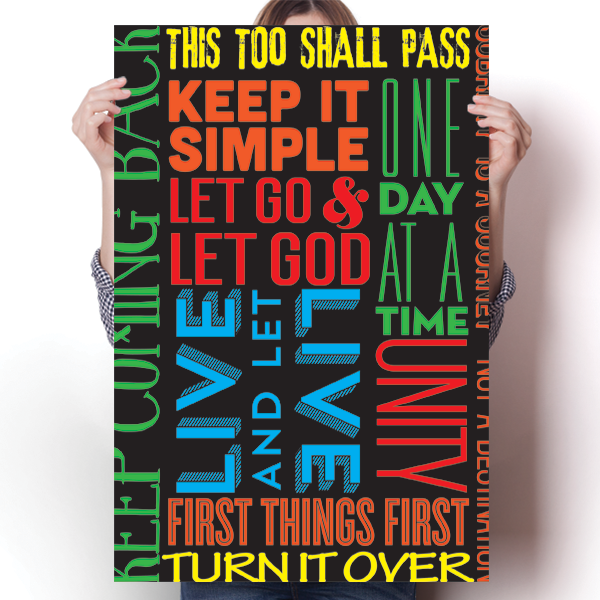 Sobriety and Recovery Slogan Inspirational Poster