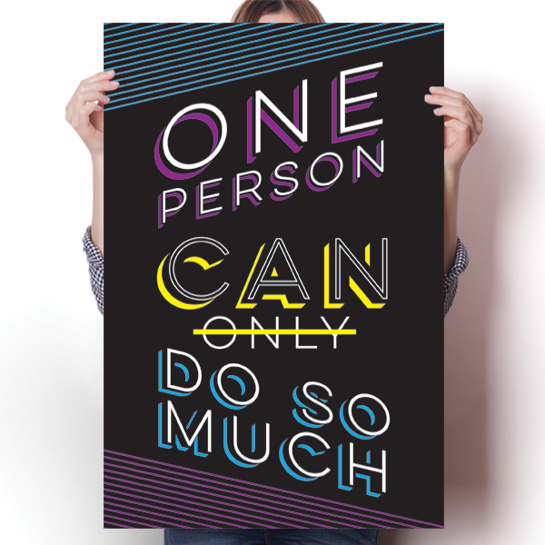 One Person Can Only Do So Much Poster