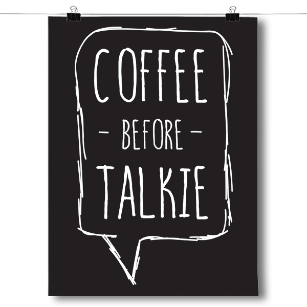 Coffee Before Talkie Poster