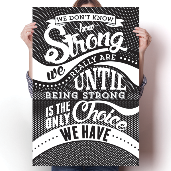 How Strong - White Awareness Color Poster