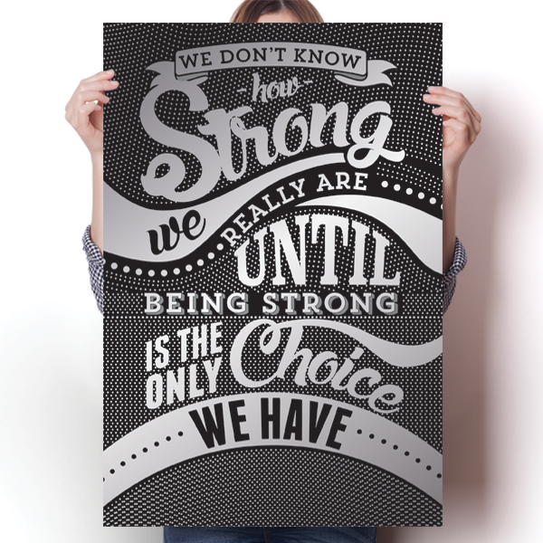 How Strong - Silver Awareness Color Poster