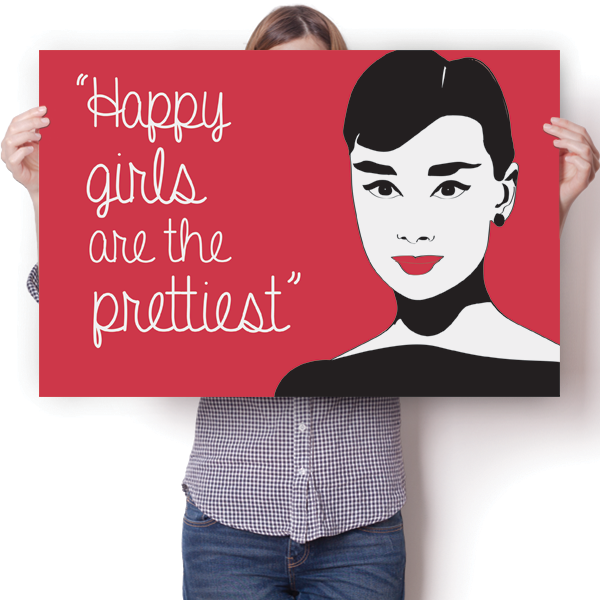 Happy Girls are the Prettiest Poster