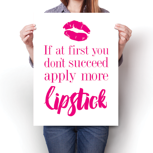 Apply More Lipstick - V1 Poster